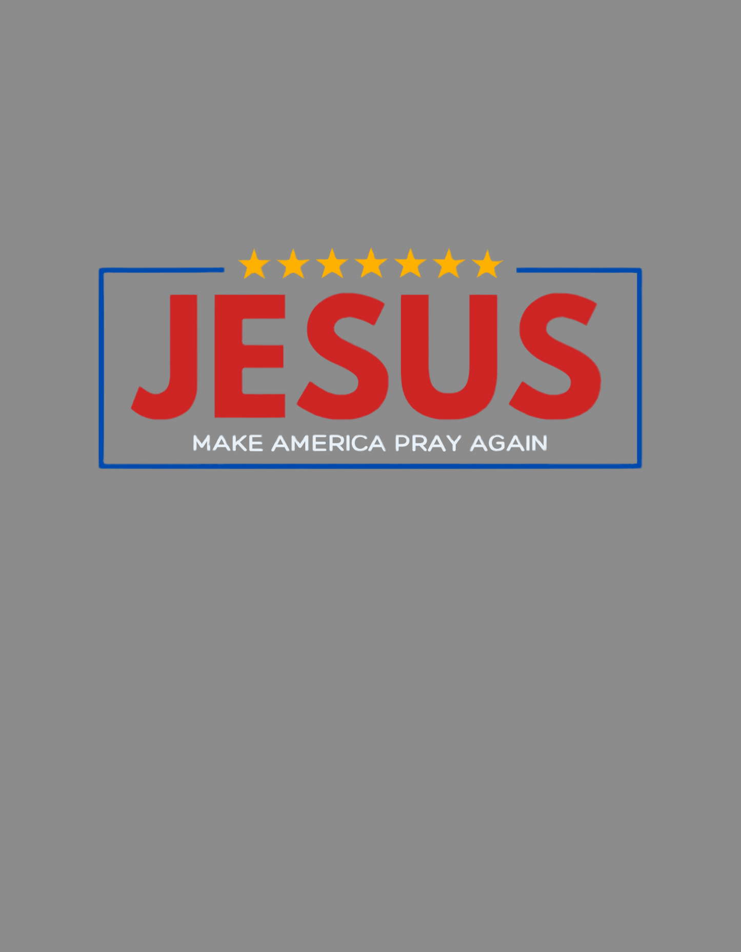 Jesus - Make America Pray Again Grey T-Shirts