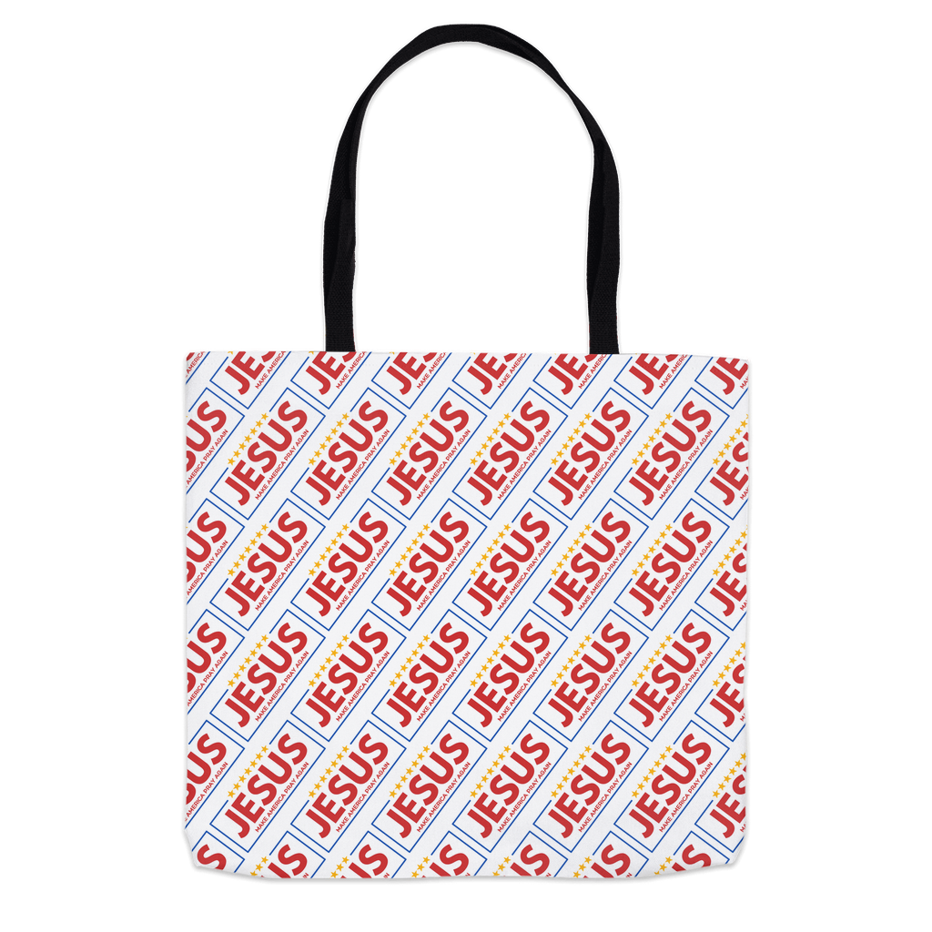 Jesus - Make America Pray Again Tote Bags