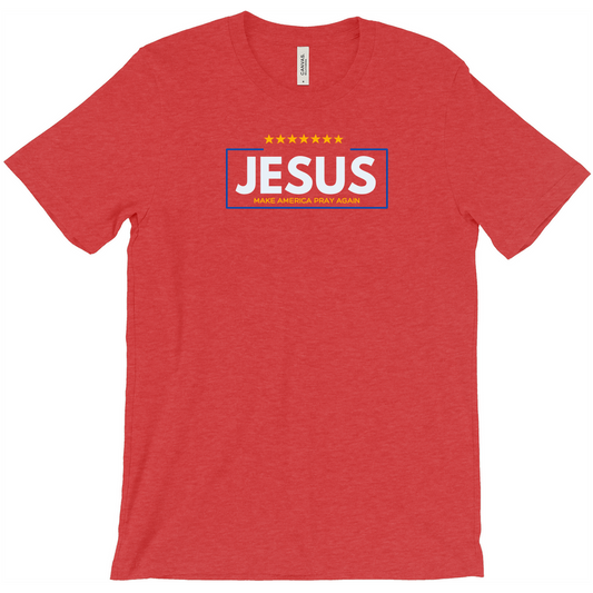 Jesus- Make America Pray Again Red T-Shirts